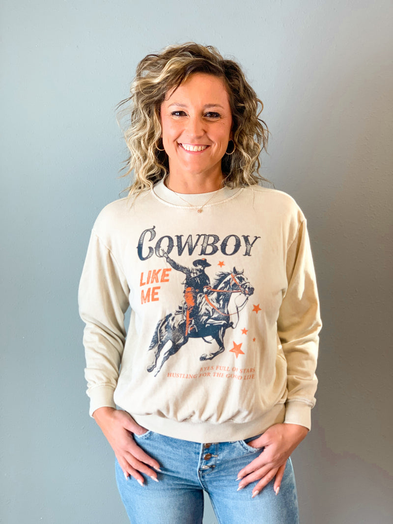 Cowboy Like Me Graphic Sweatshirt